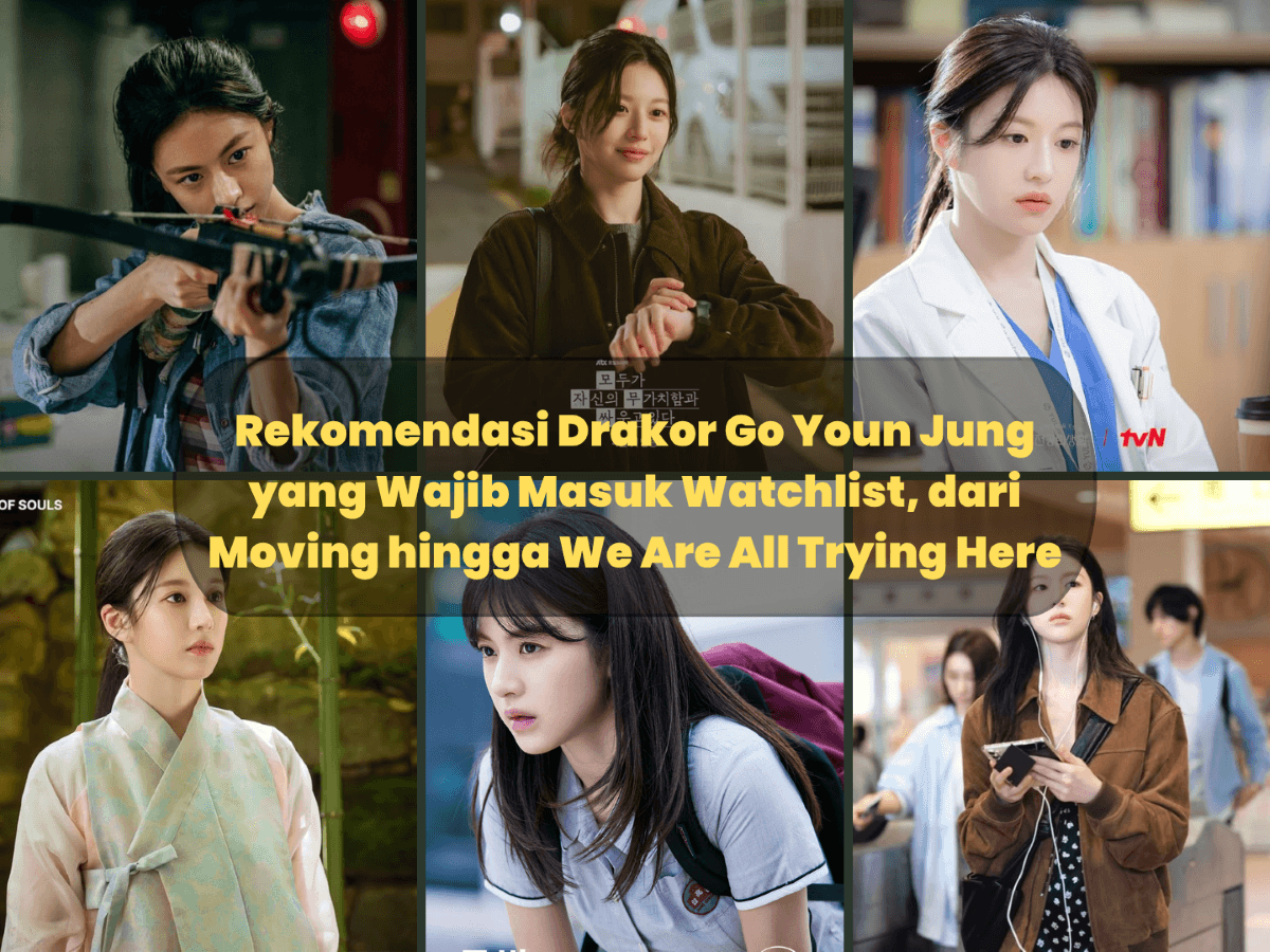 Rekomendasi Drakor Go Youn Jung yang Wajib Masuk Watchlist, dari Moving hingga We Are All Trying Here