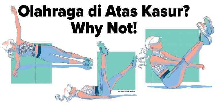 Olahraga di Atas Kasur Why Not!